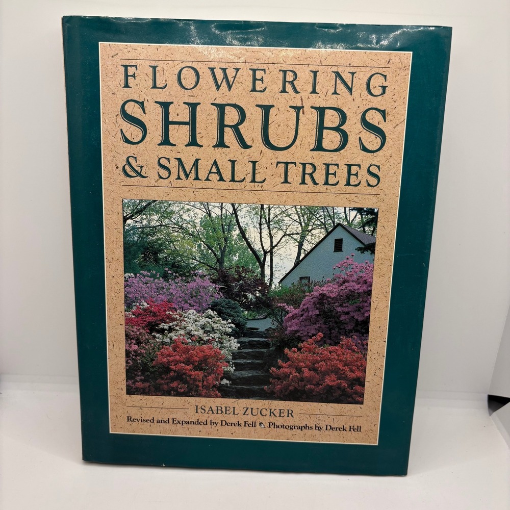 Flowering Shrubs‎ & Small Trees Gardening Guide Isabel Zucker Landscaping